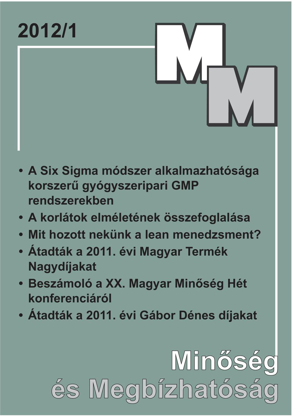 lean menedzsment? Átadták a 2011.