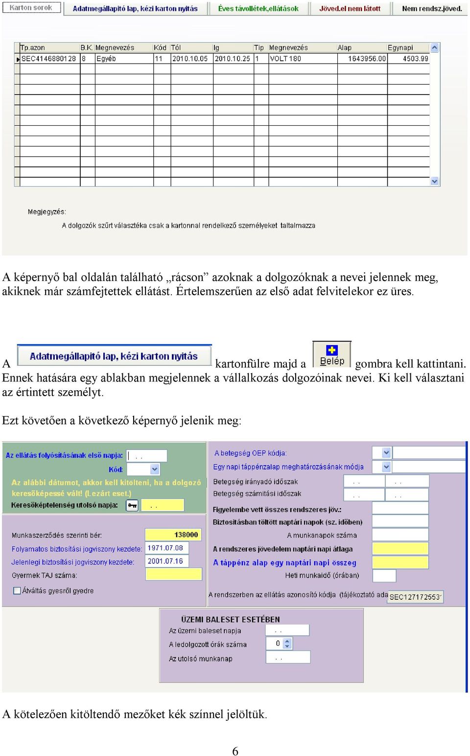 A kartonfülre majd a gombra kell kattintani.