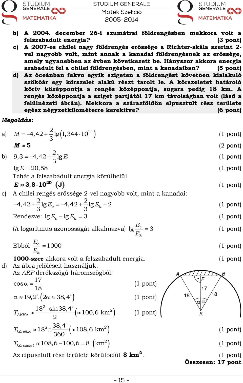 Hányszor akkora energia szabadult fel a chilei földrengésben, mint a kanadaiban?