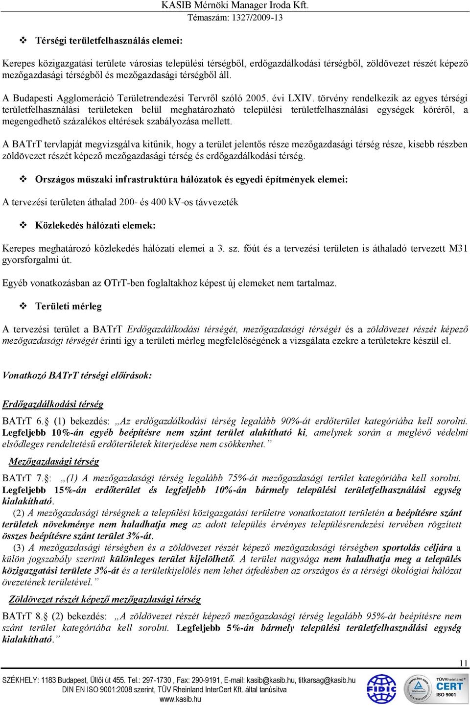 A Budapesti Agglomeráció Területrendezési Tervről szóló 2005. évi LXIV.