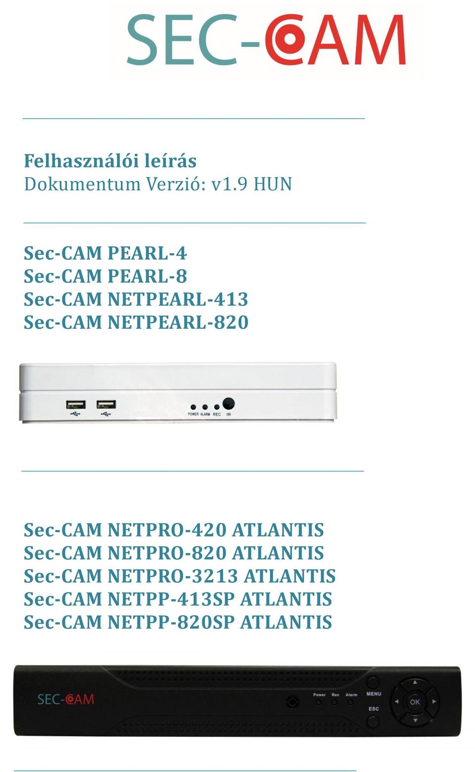 Sec-CAM NETPEARL-820 Sec-CAM NETPRO-420 ATLANTIS Sec-CAM