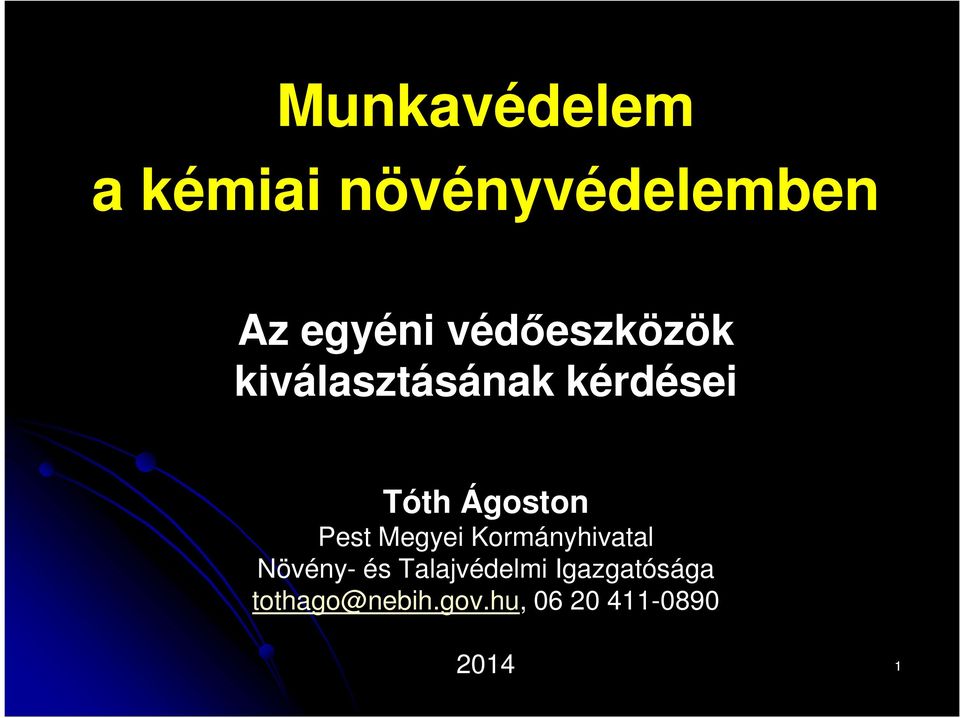 Pest Megyei Kormányhivatal Növény- és Talajvédelmi