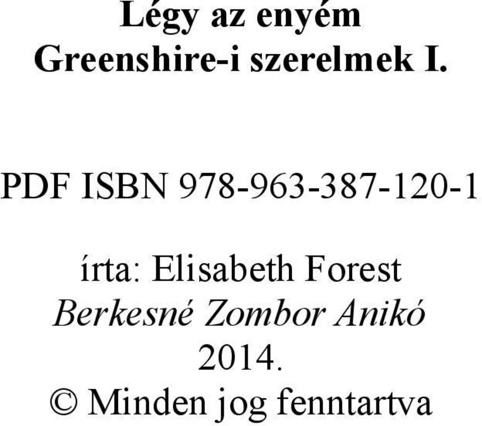 PDF ISBN 978-963-387-120-1 írta: