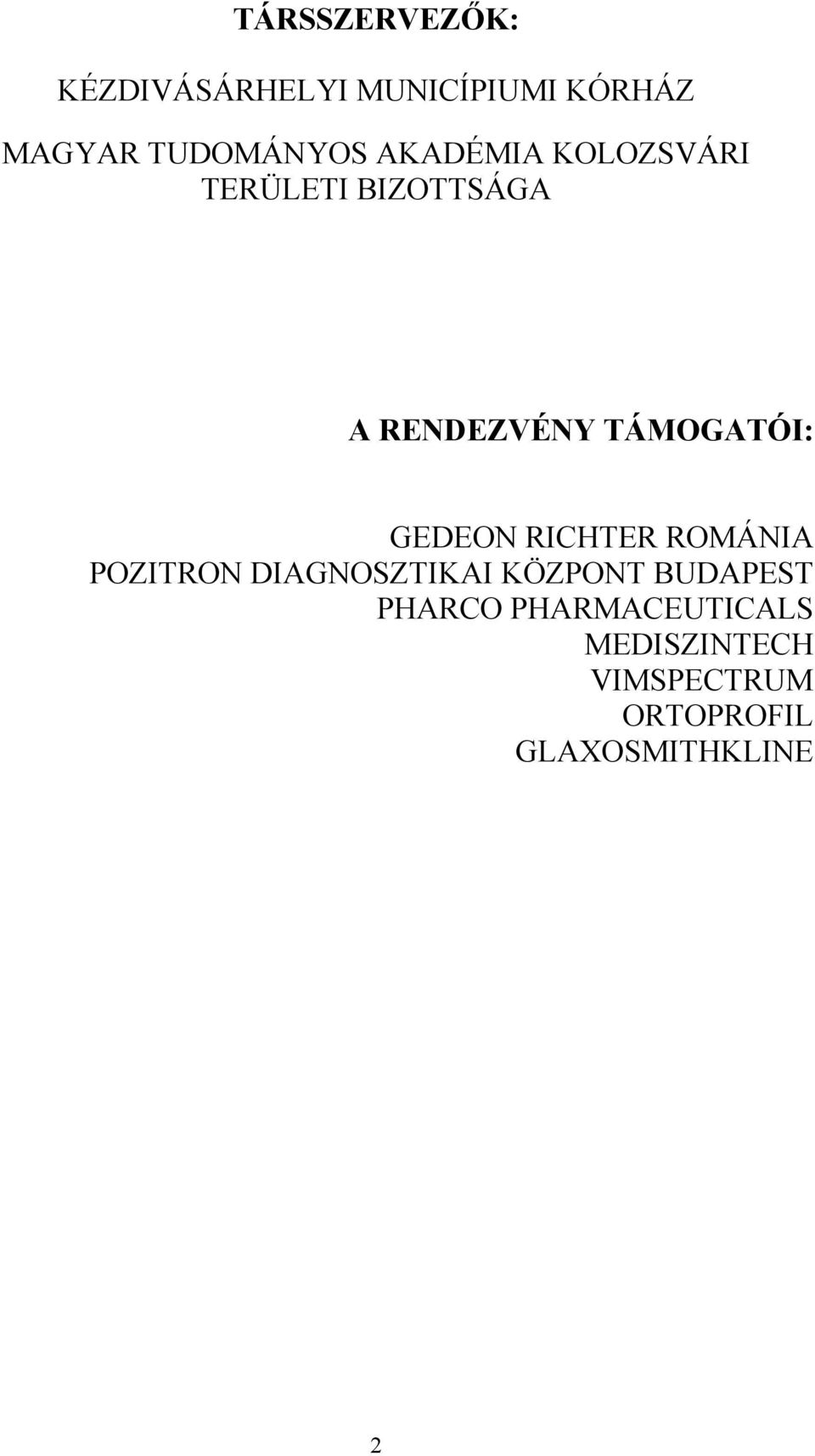 GEDEON RICHTER ROMÁNIA POZITRON DIAGNOSZTIKAI KÖZPONT BUDAPEST