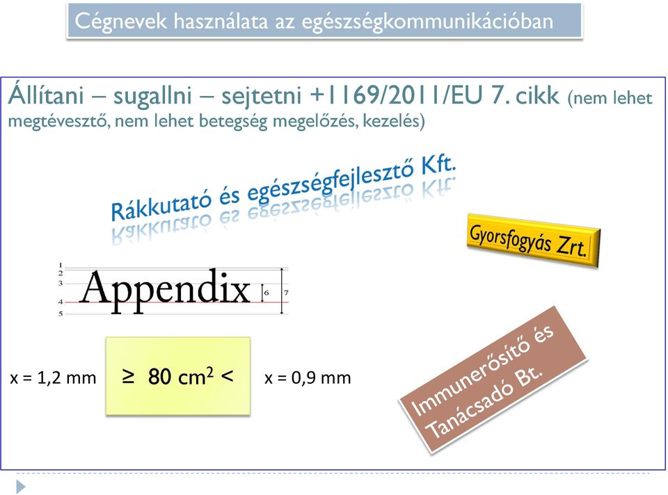 cikk (nem lehet megtévesztő, nem lehet betegség