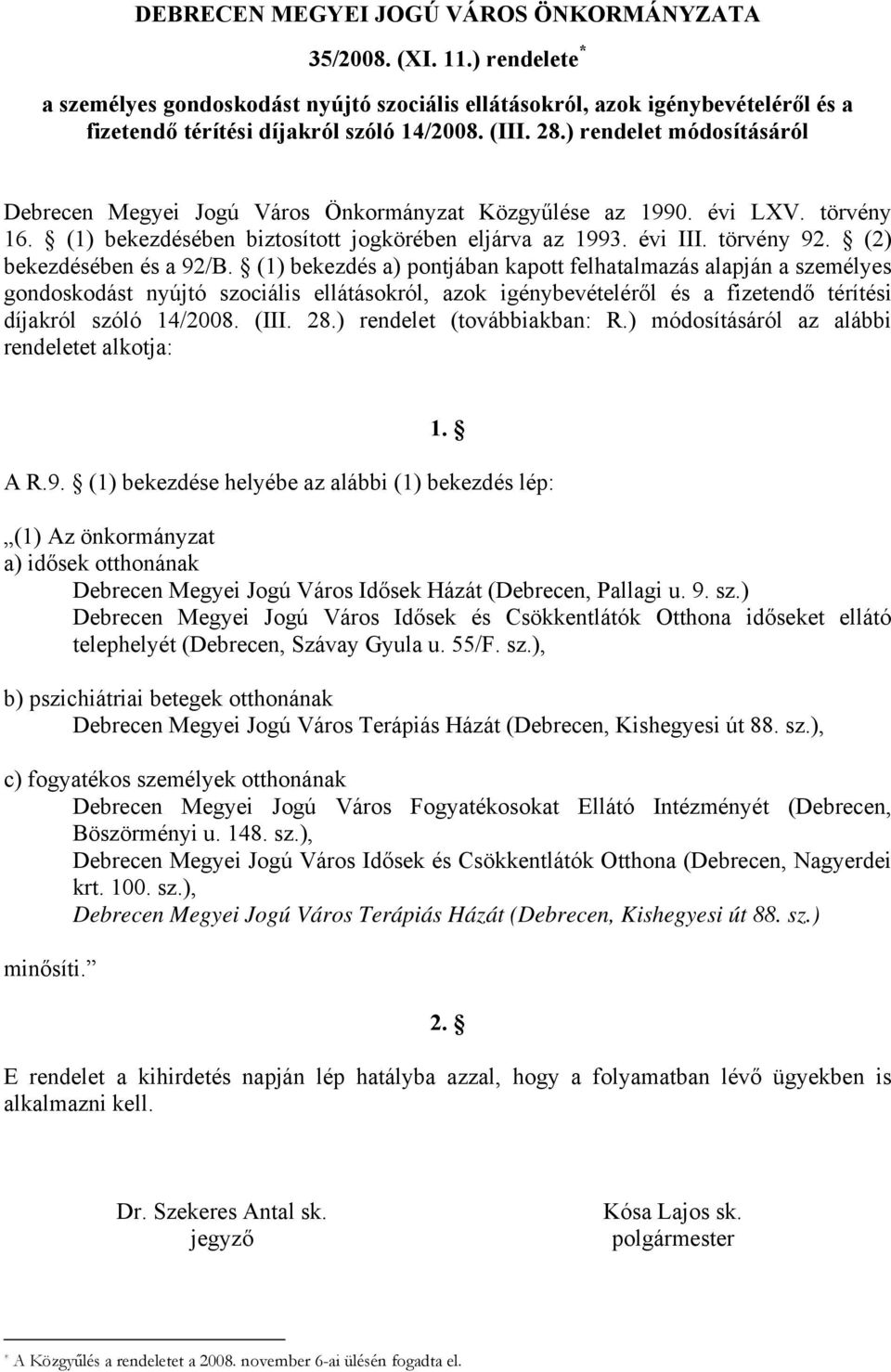 (2) bekezdésében és a 92/B.