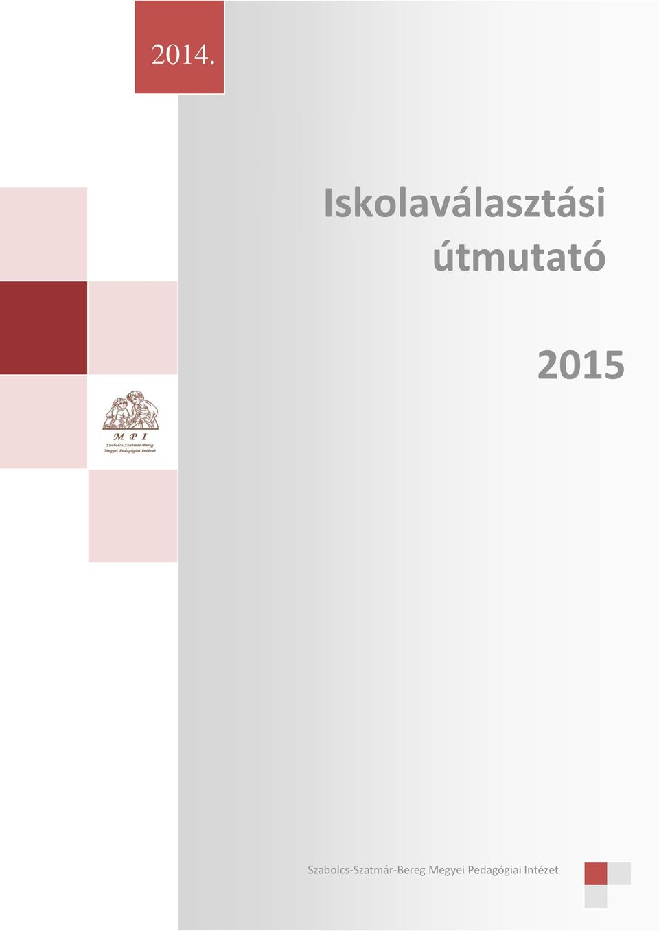 útmutató 2015