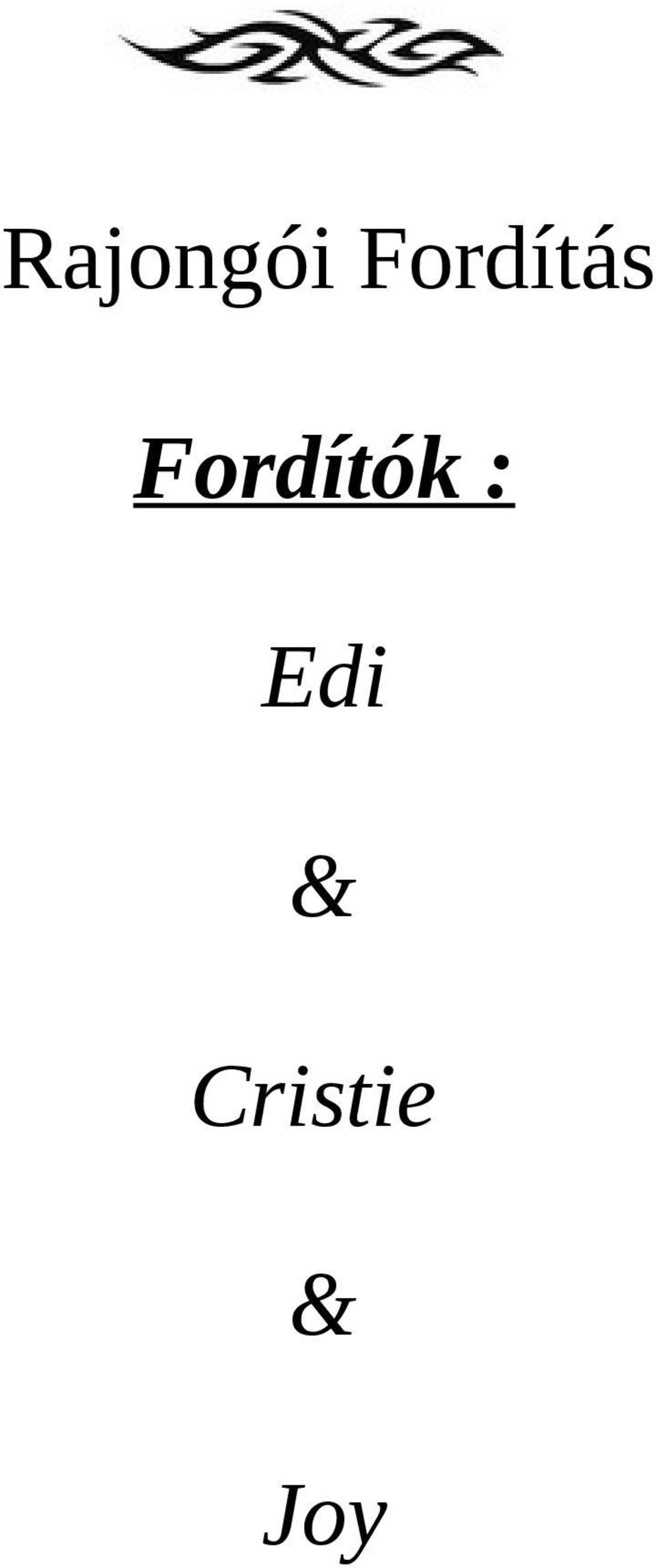 Fordítók :