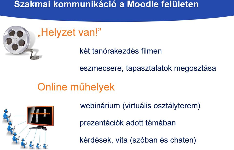 tapasztalatok megosztása webinárium (virtuális