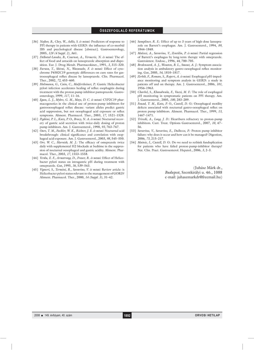 Drug Metab. Pharmacokinet., 1991, 3, 315 320. [38] Furuta, T., Shirai, N., Watanabe, F.