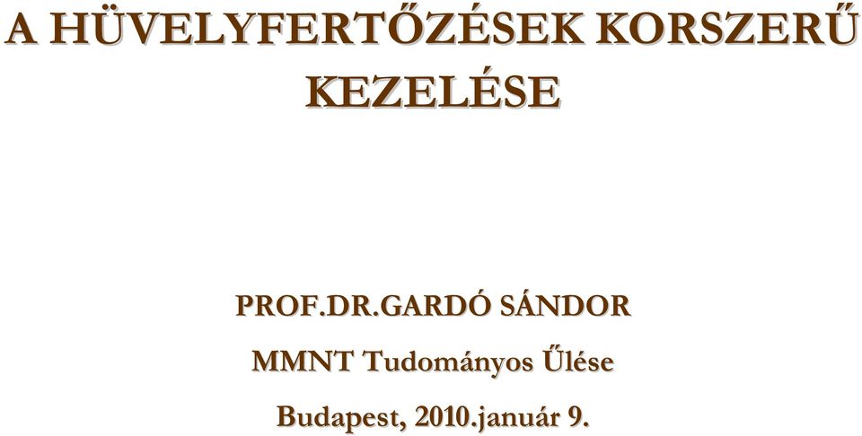 GARDÓ SÁNDOR MMNT Tudományos