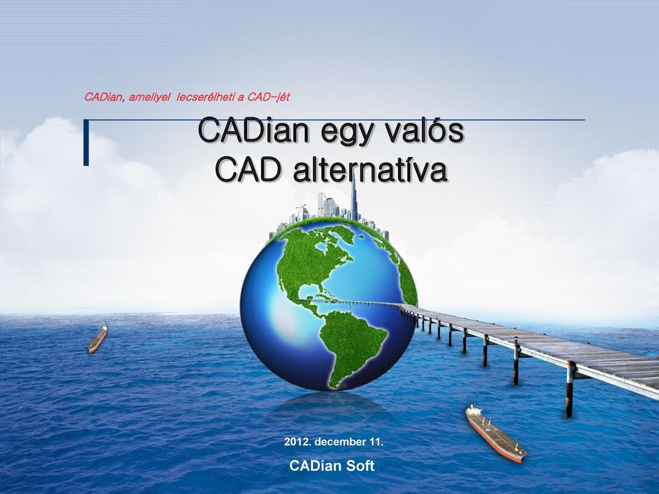 CADian egy valós CAD