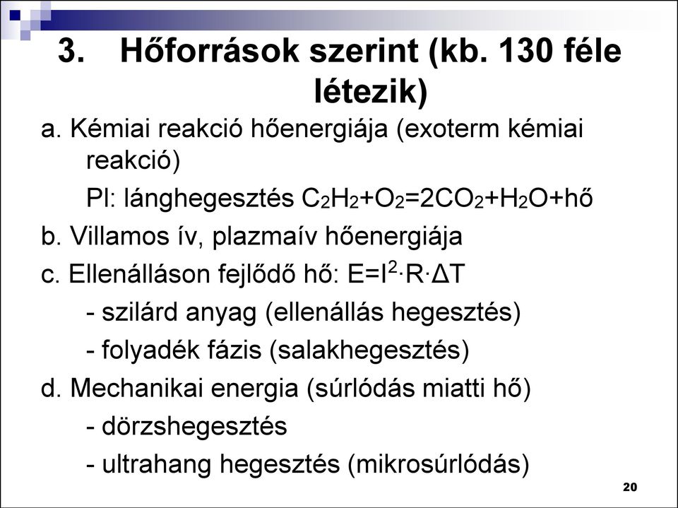 Villamos ív, plazmaív hőenergiája c.