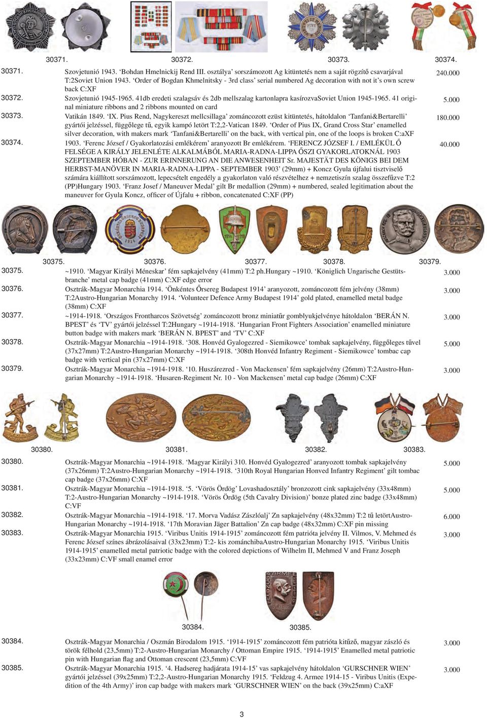 41db eredeti szalagsáv és 2db mellszalag kartonlapra kasírozvasoviet Union 1945-1965. 41 original miniature ribbons and 2 ribbons mounted on card Vatikán 1849. IX.