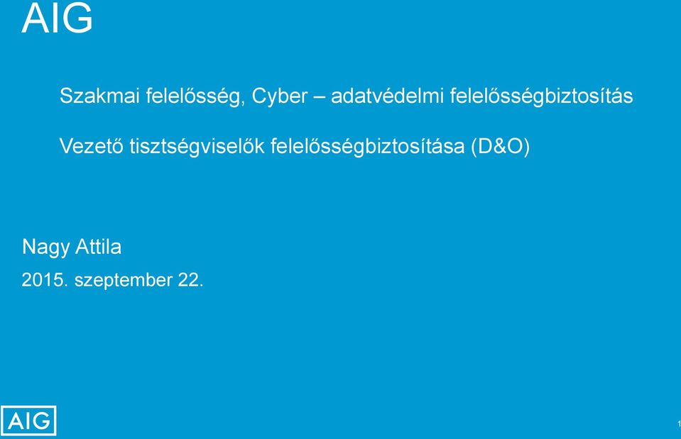 Vezető tisztségviselők