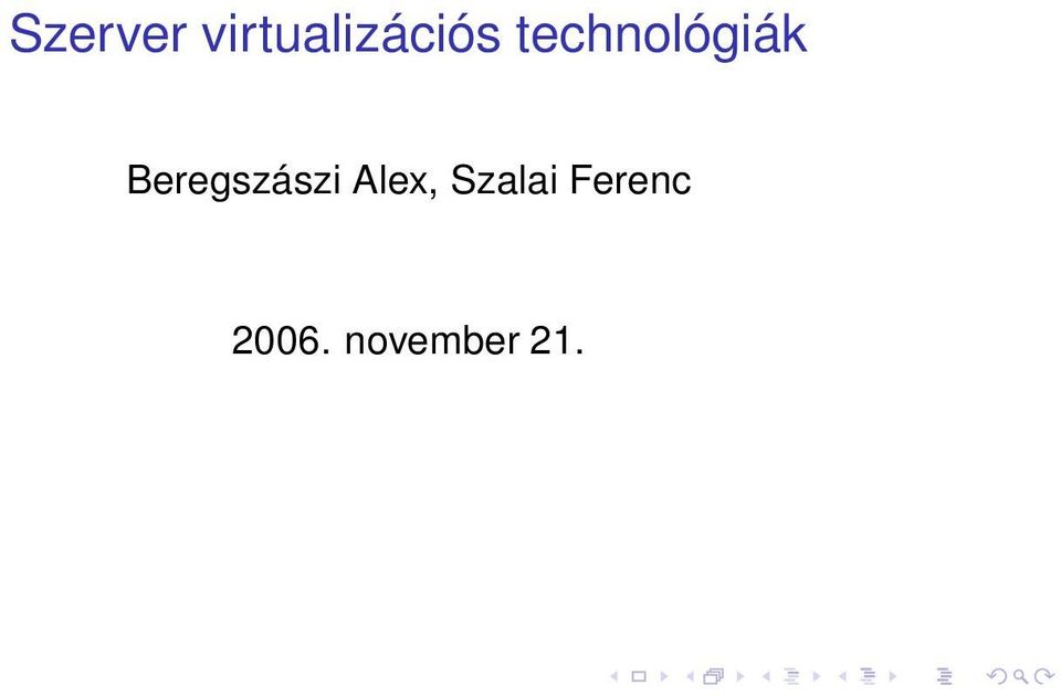 technológiák