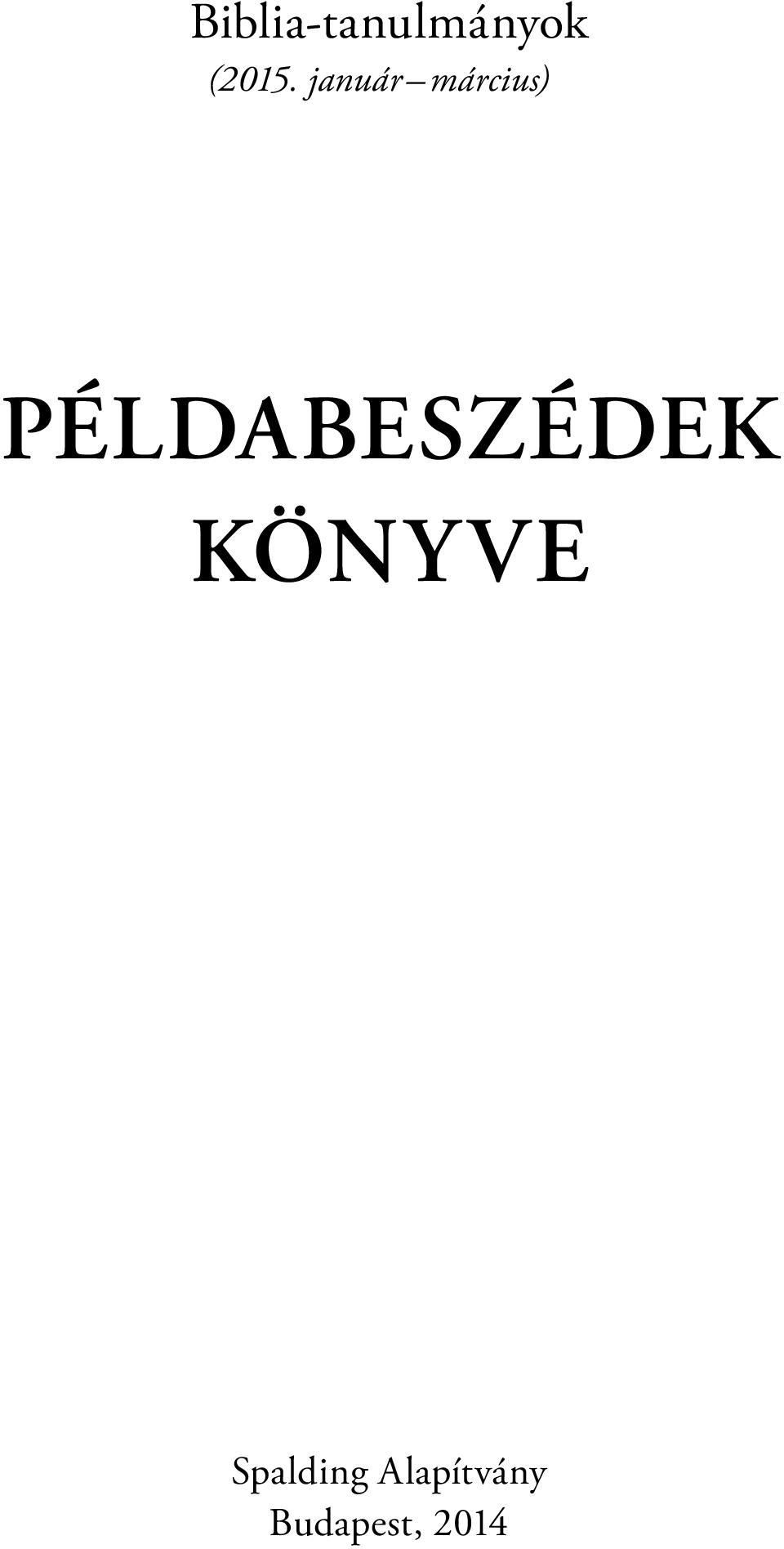 PÉLDABESZÉDEK KÖNY VE