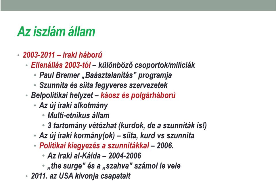 Multi-etnikus állam 3 tartomány vétózhat (kurdok, de a szunniták is!