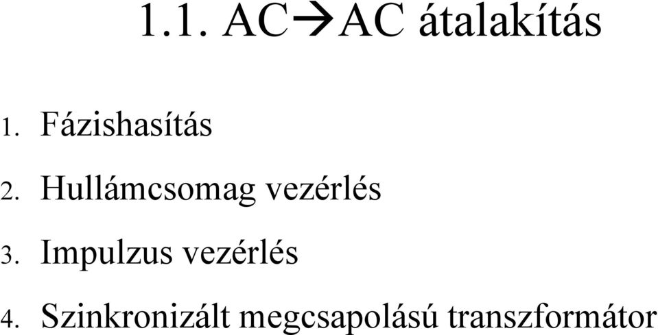 Hullámcsomag vezérlés 3.