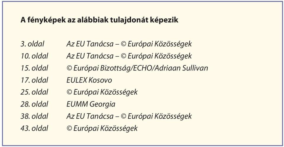 oldal Az EU Tanácsa Európai Közösségek 15.