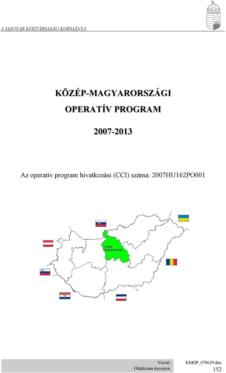 2007-2013 Az operatív program hivatkozási