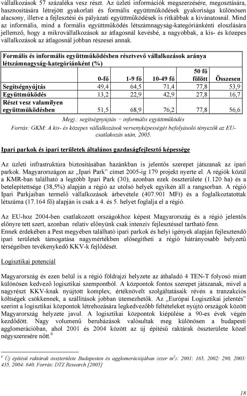 is ritkábbak a kívánatosnál.