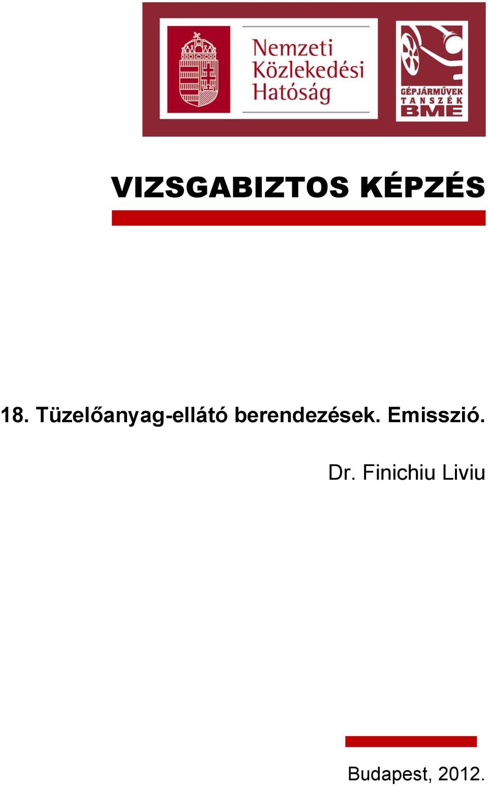 berendezések. Emisszió.