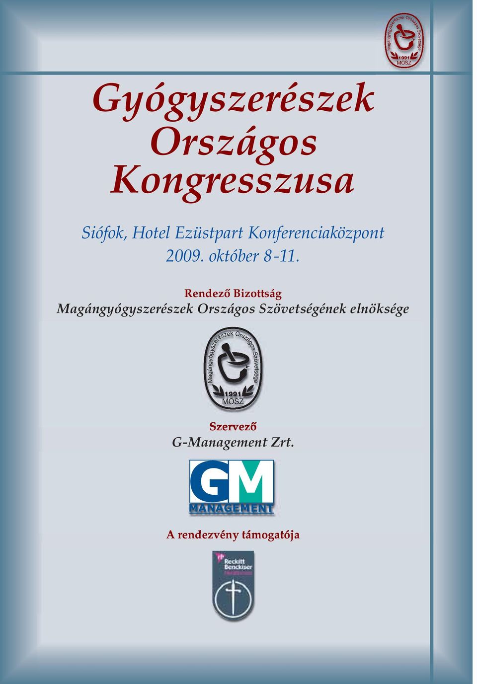 Rendezô Bizottság Magángyógyszerészek Országos