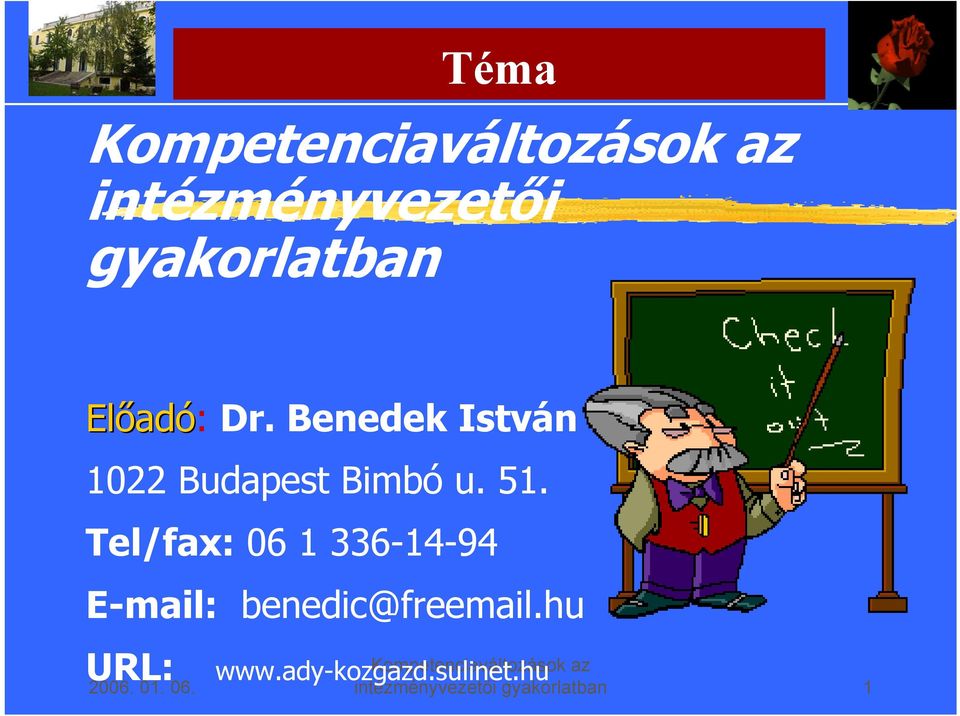 Tel/fax: 06 1 336-14-94 E-mail: benedic@freemail.