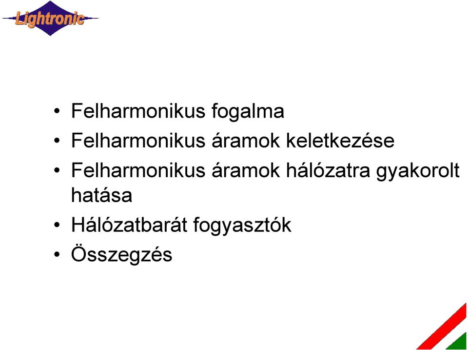 Felharmonikus áramok hálózatra