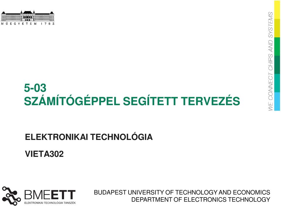 BUDAPEST UNIVERSITY OF TECHNOLOGY AND