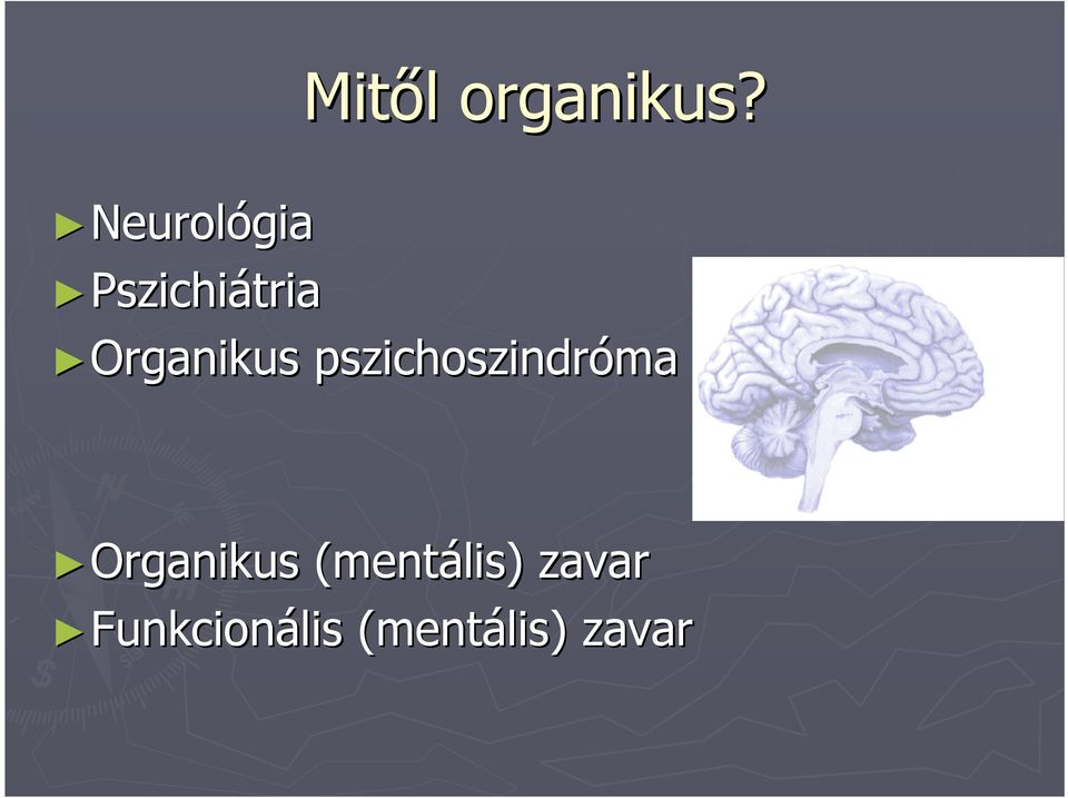 Organikus pszichoszindróma