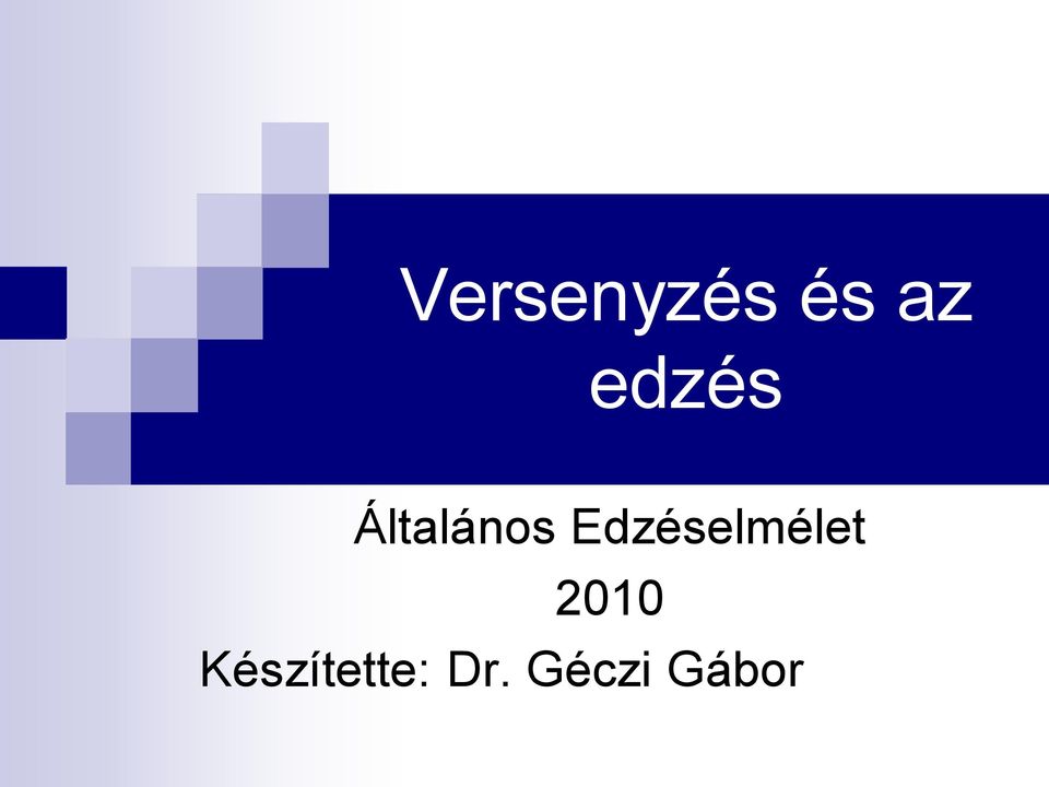 Edzéselmélet 2010