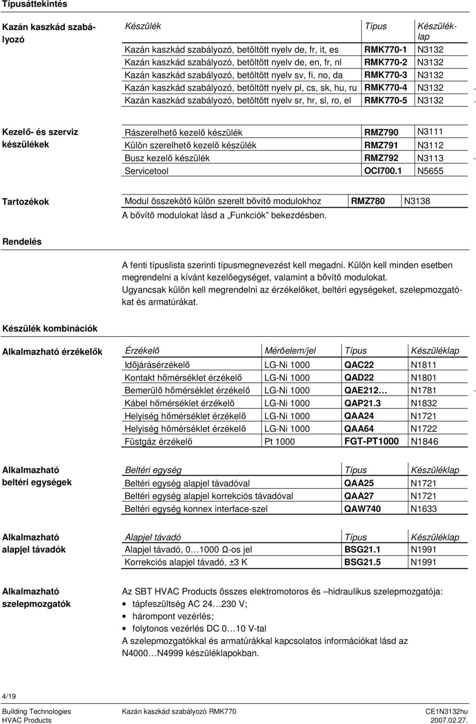 Kazán kaszkád szabályozó, betöltött nyelv sr, hr, sl, ro, el RK770-5 N3132.