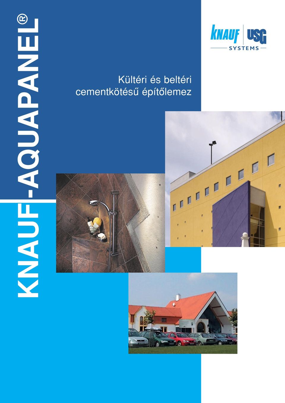 KNAUF-Aquapanel Outdoor kültéri