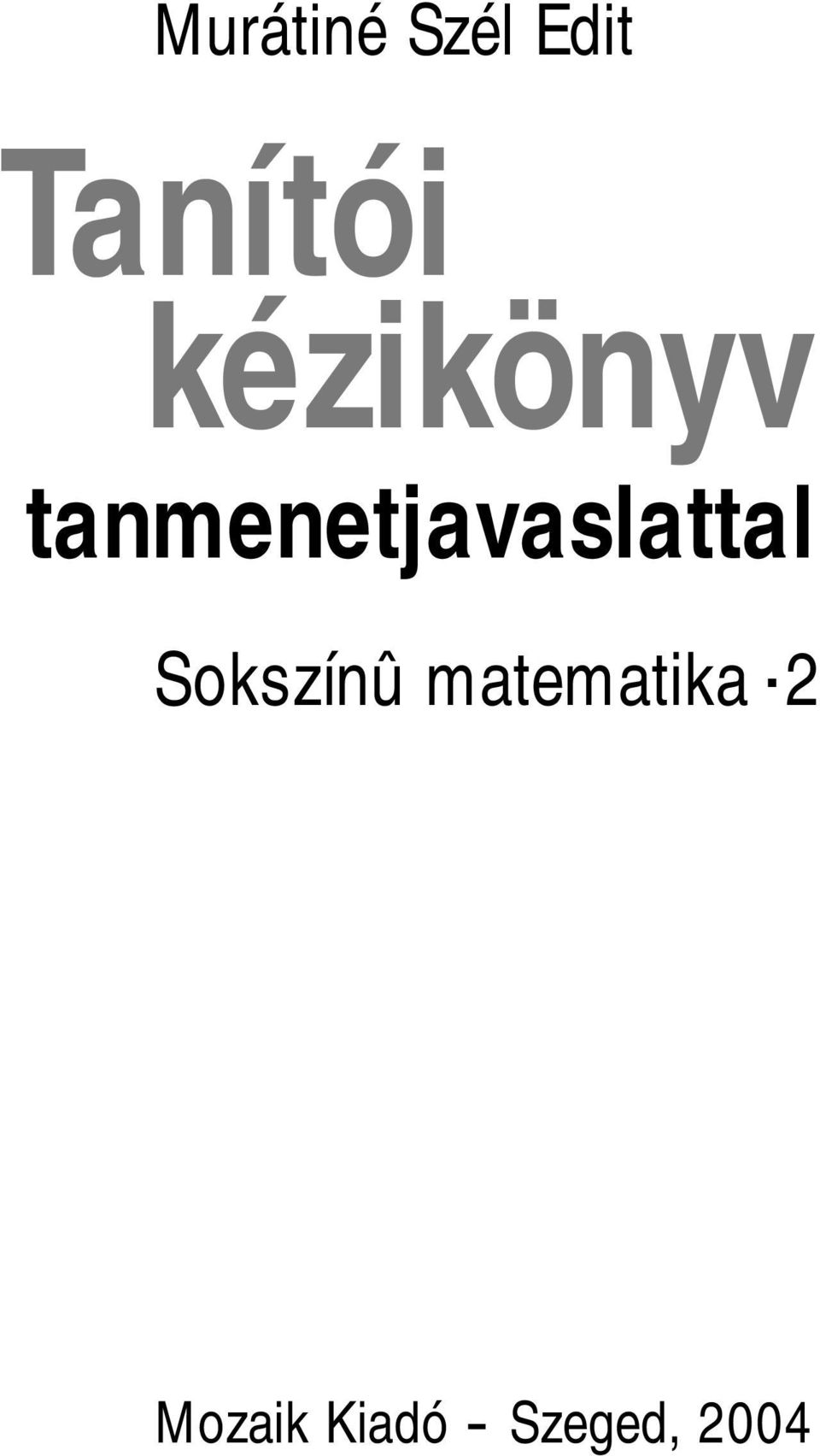 tanmenetjavaslattal