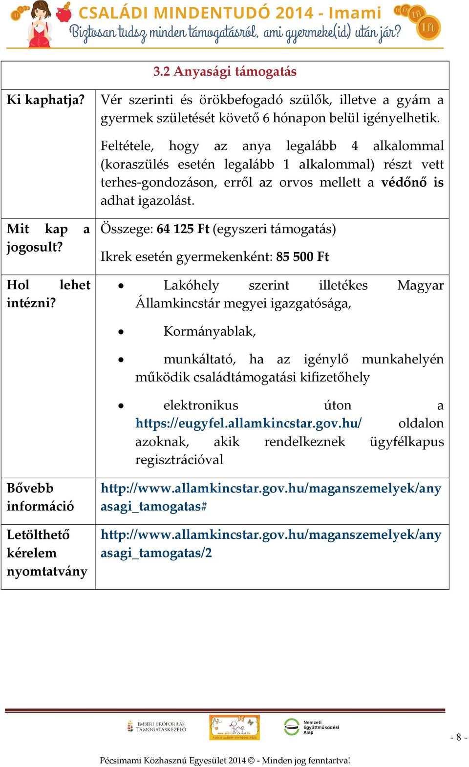 Hol lehet intézni?