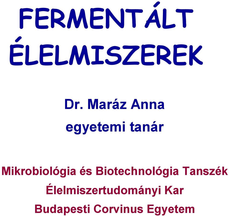 Mikrobiológia és Biotechnológia