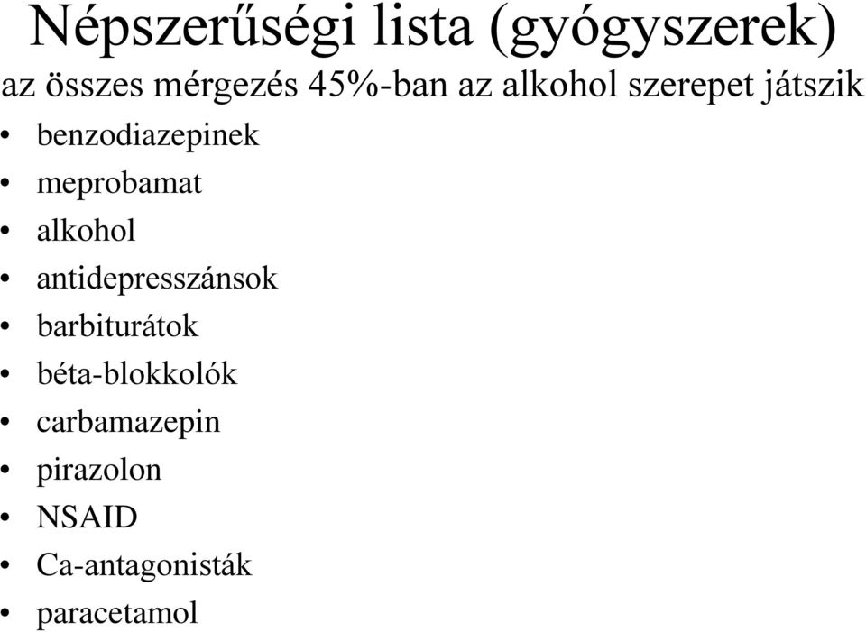 meprobamat alkohol antidepresszánsok barbiturátok