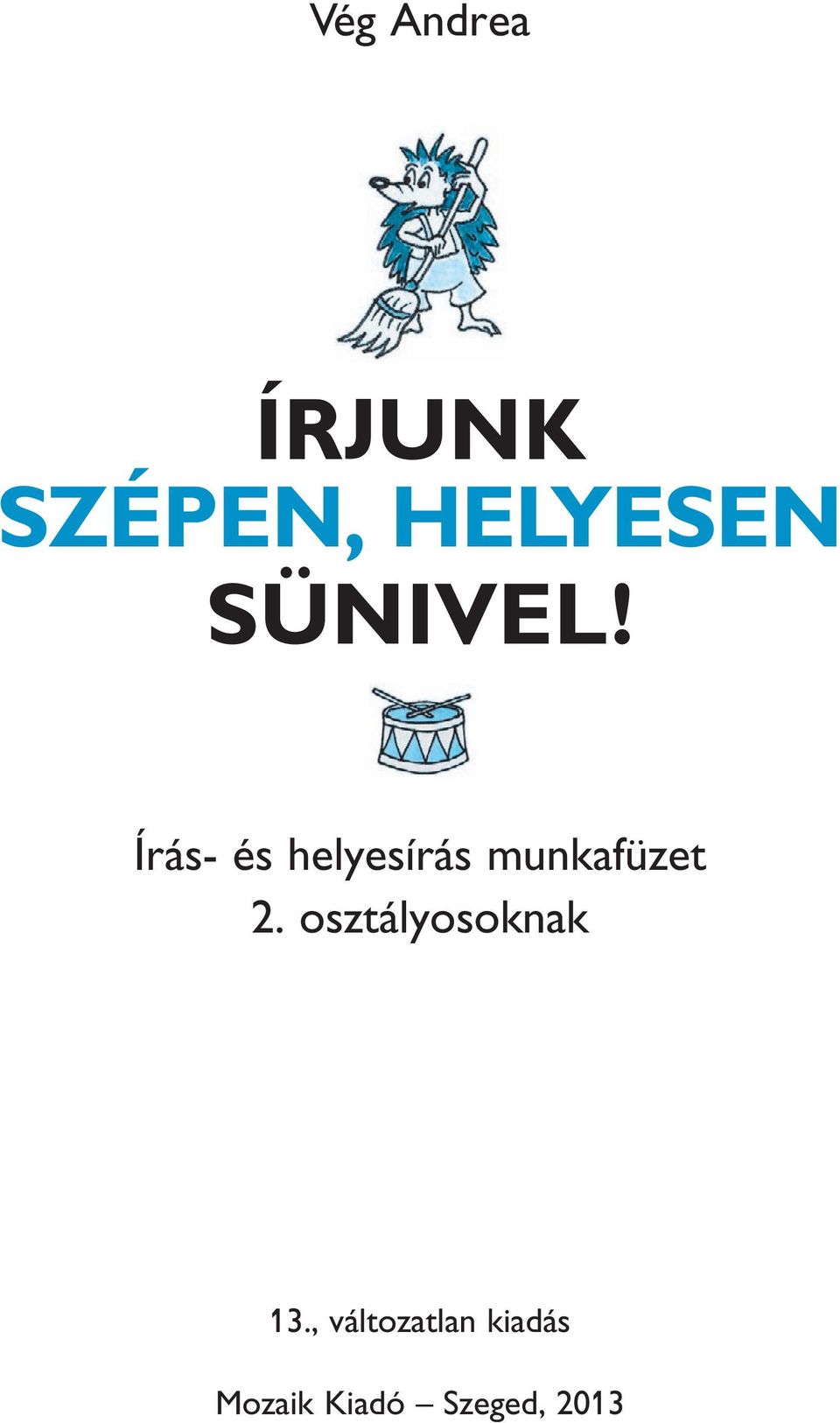 Írás- és helyesírás munkafüzet 2.