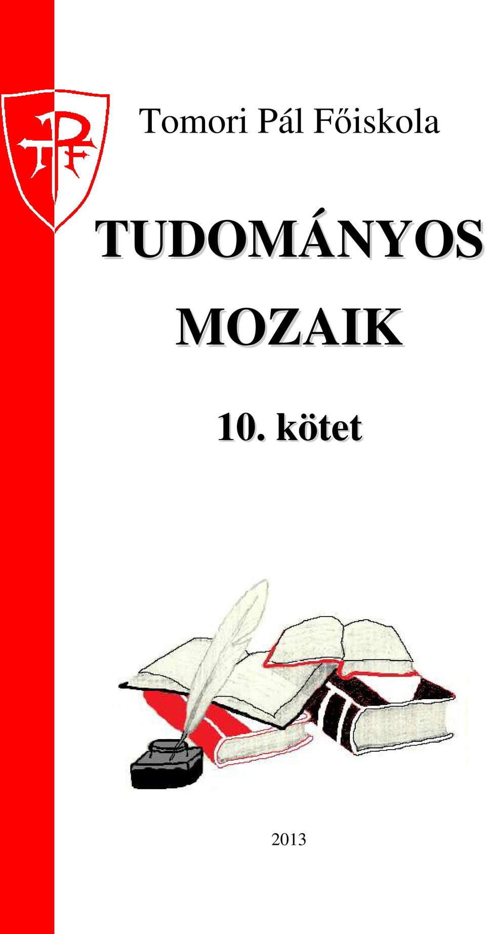 TUDOMÁNYOS