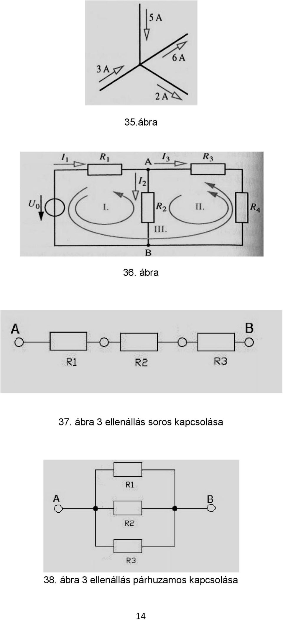 kapcsolása 38.