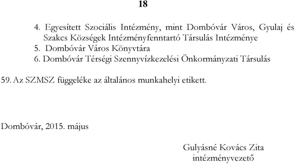Dombóvár Térségi Szennyvízkezelési Önkormányzati Társulás 59.