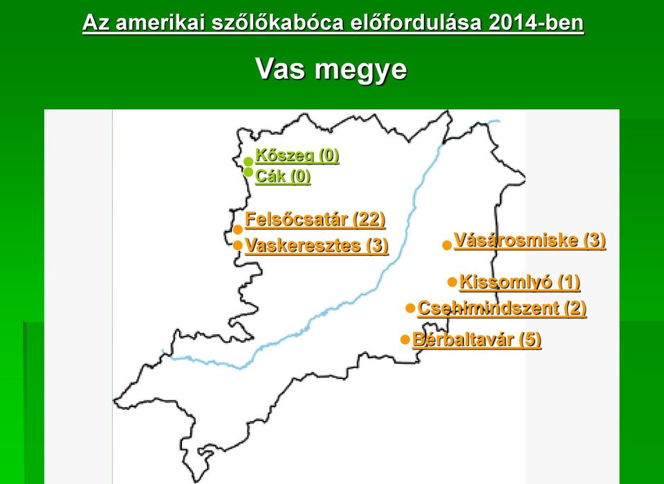 Felsőcsatár (22) Vaskeresztes (3)