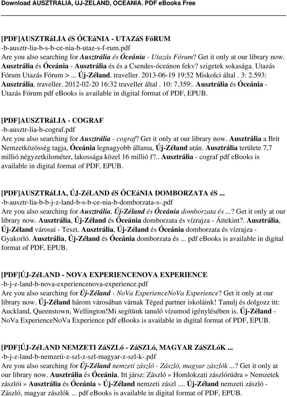 traveller. 2012-02-20 16:32 traveller által. 10: 7.359:. Ausztrália és Óceánia - Utazás Fórum pdf ebooks is available in digital format of PDF, EPUB. [PDF]AUSZTRáLIA - COGRAF -b-ausztr-lia-b-cograf.