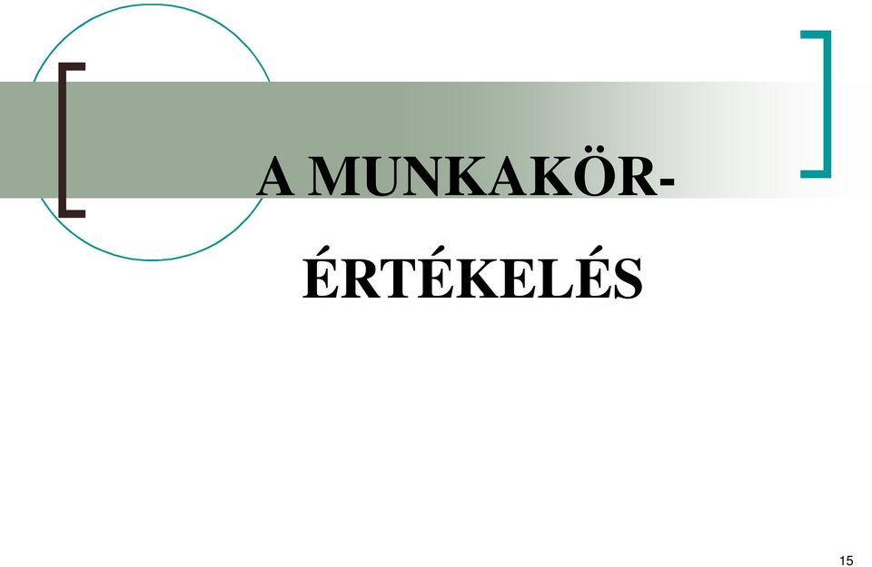 ÉRTÉKELÉS