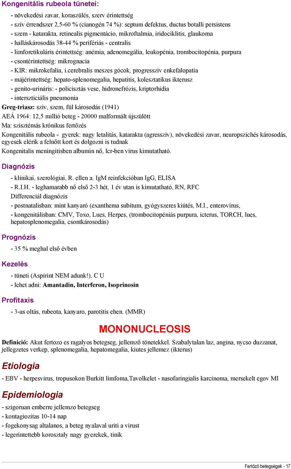 csontérintettség: mikrognacia - KIR: mikrokefalia, i.