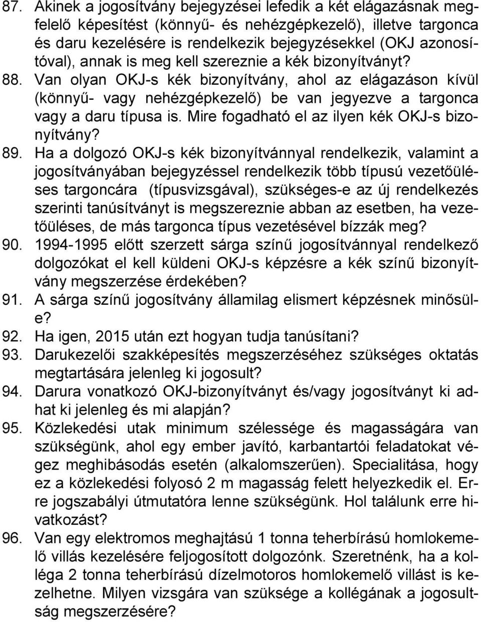 Mire fogadható el az ilyen kék OKJ-s bizonyítvány? 89.