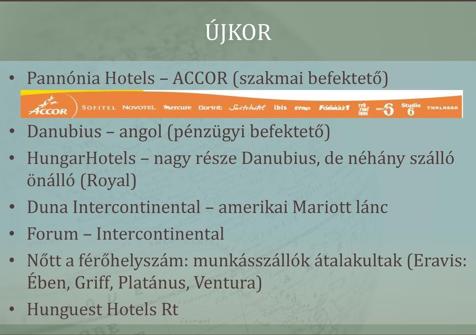 Duna Intercontinental amerikai Mariott lánc Forum Intercontinental Nőtt a