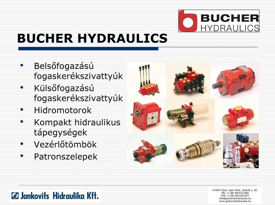 fogaskerékszivattyúk Hidromotorok